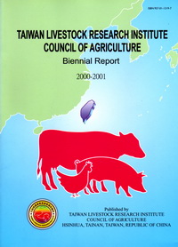 LIVESTOCK RESEARCH INSTITUTE, COUNCIL OF AGRICULTURE - Biennial Report 2012-2013(英文版)
