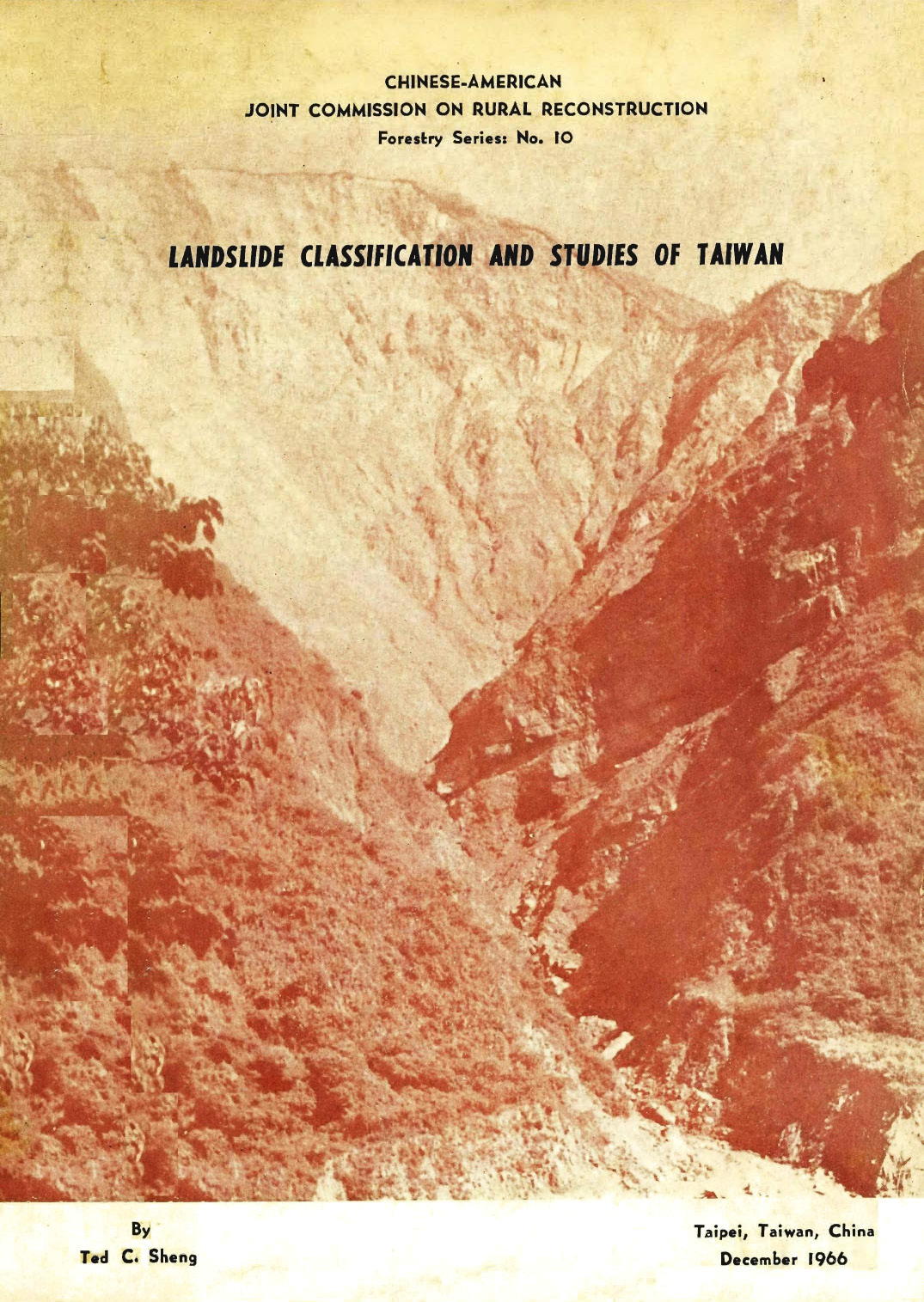 LANDSLIDE CLASSIfICATION AND STUDIES Of TAIWAN
