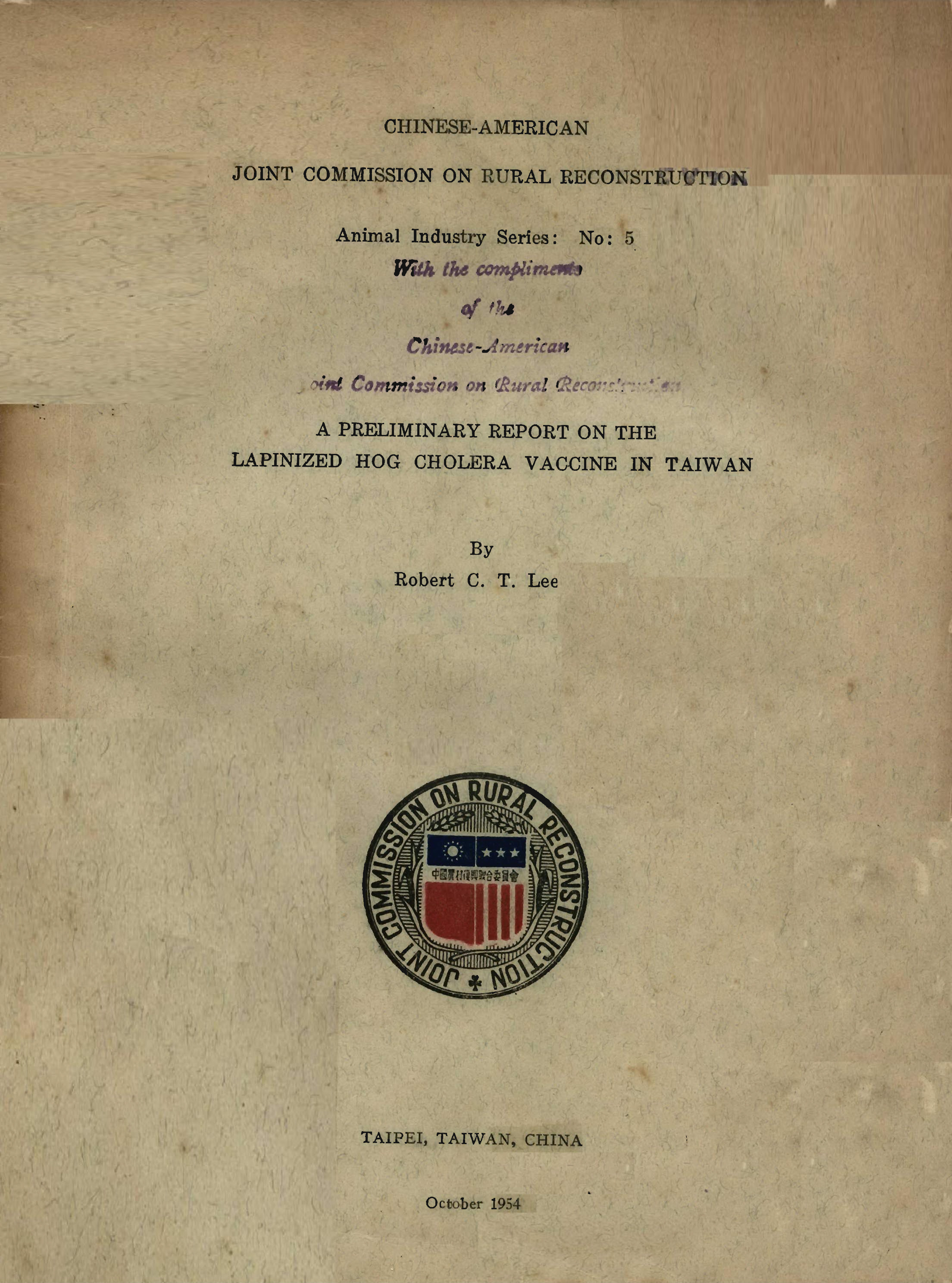 A PRELIMINARY REPORT ON THE LAPINIZED HOG CHOLERA VACCINE IN TAIWAN