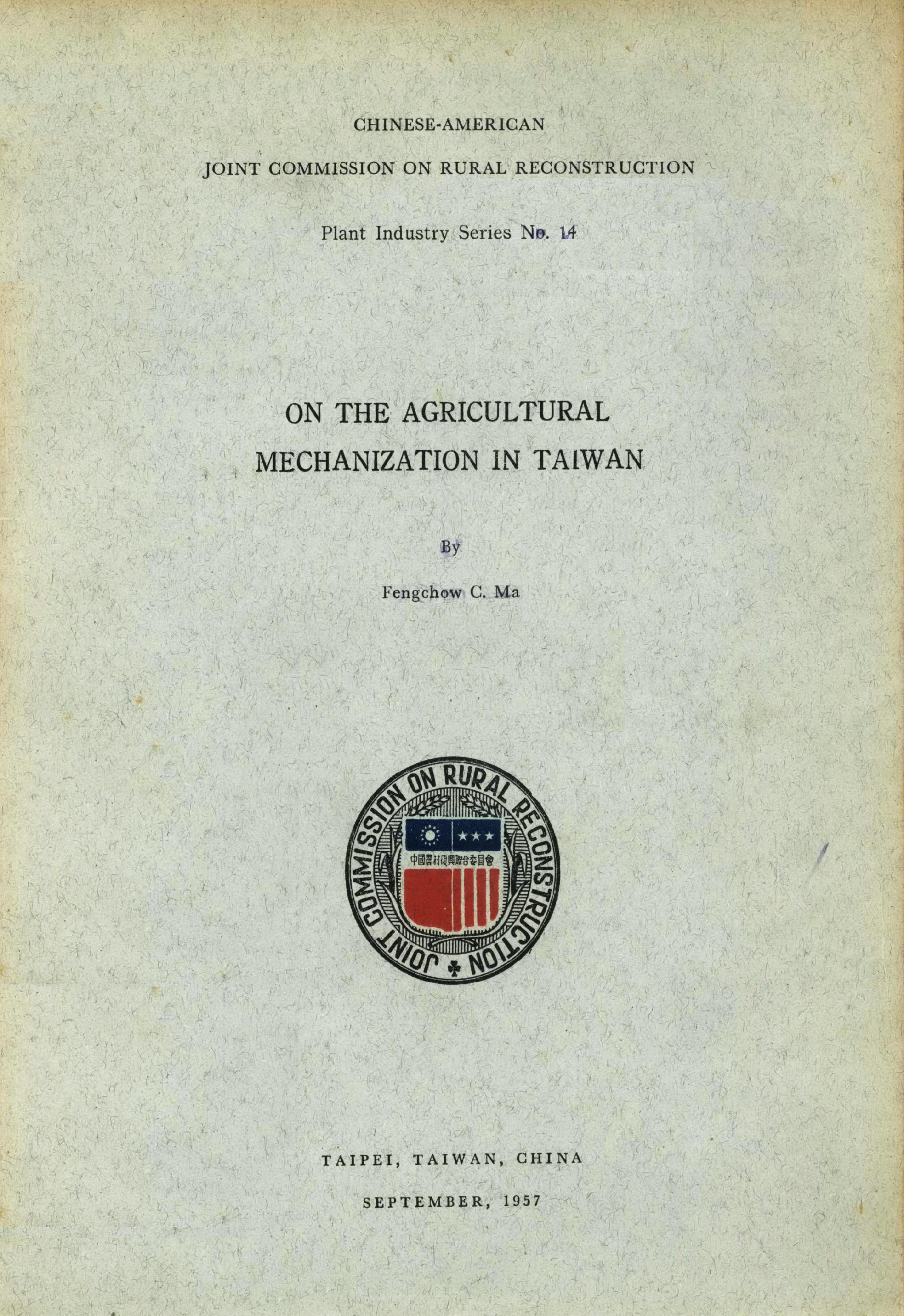 ON THE AGRICULTURAL MECHANIZATION IN TAIWAN