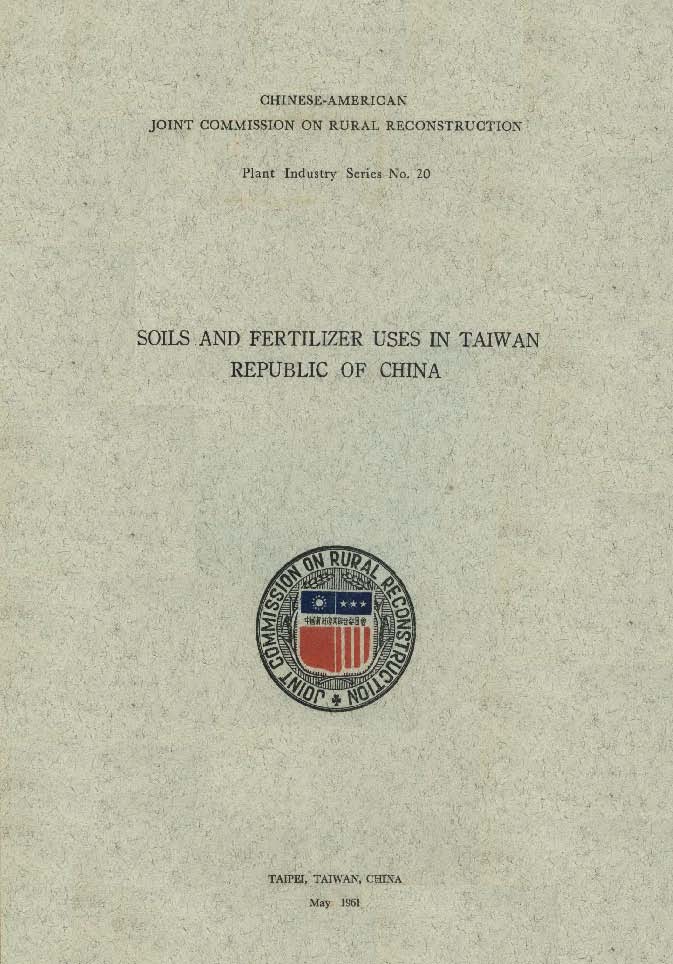 SOILS AND FERTILIZER USES IN TAIWAN REPUBLIC OF CHINA