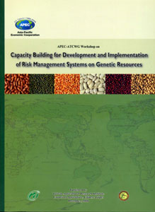 Capacity Building for Development and Implementation of Risk Management Systems on Genetic Resources