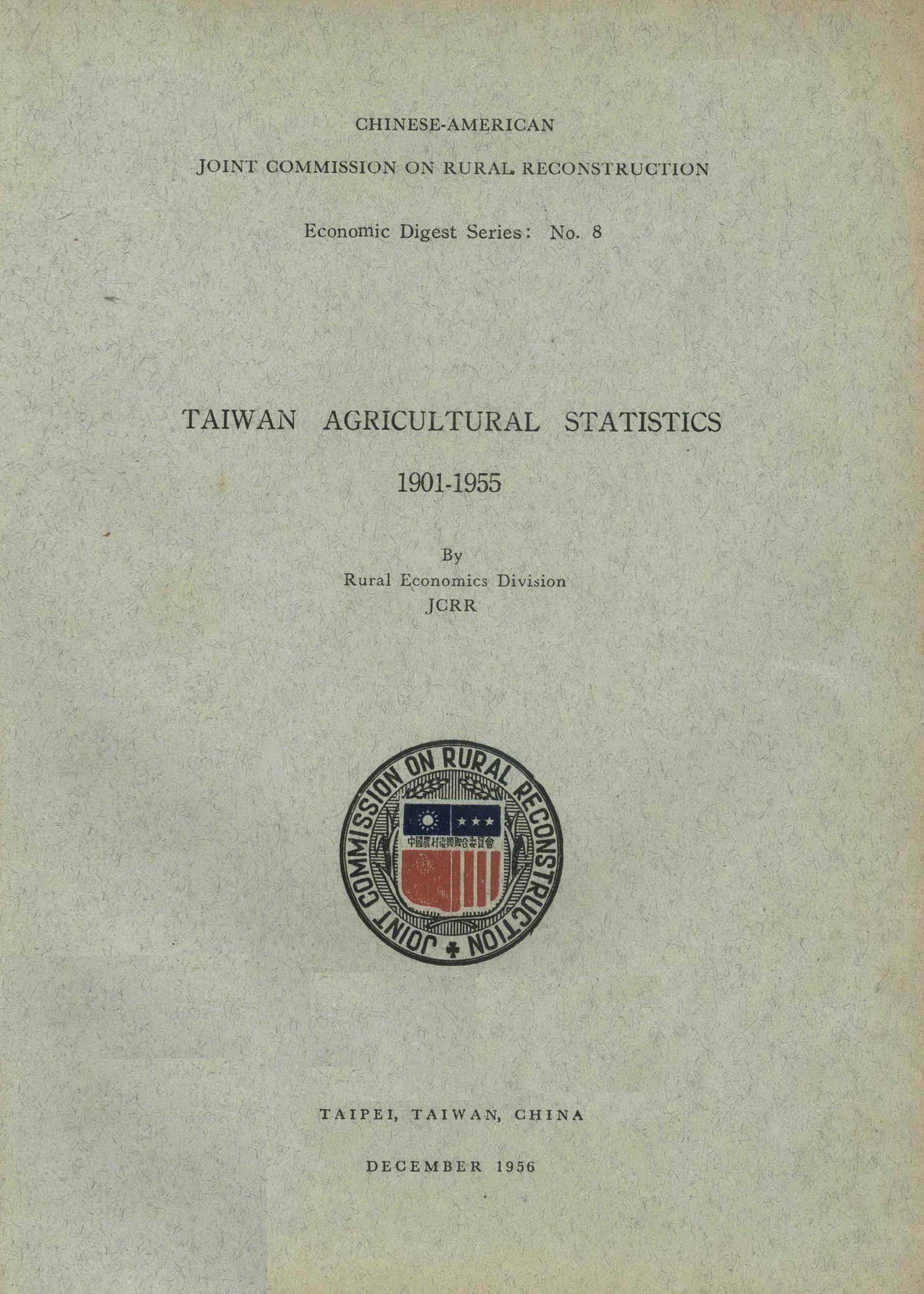 TAIWAN AGRICULTURAL STATISTICS 1901-1955