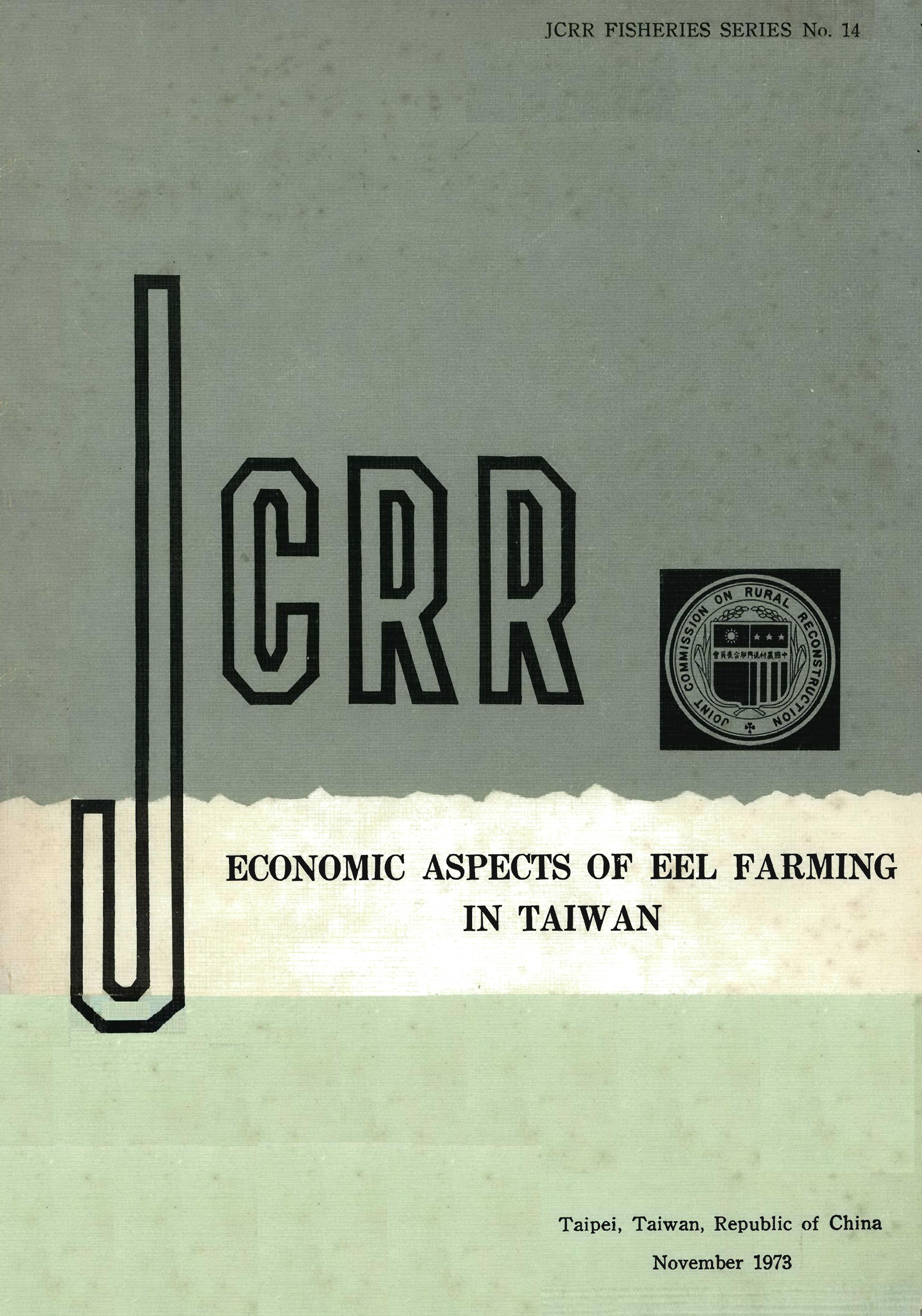 ECONOMIC ASPECTS OF EEL FARMING IN TAIWAN