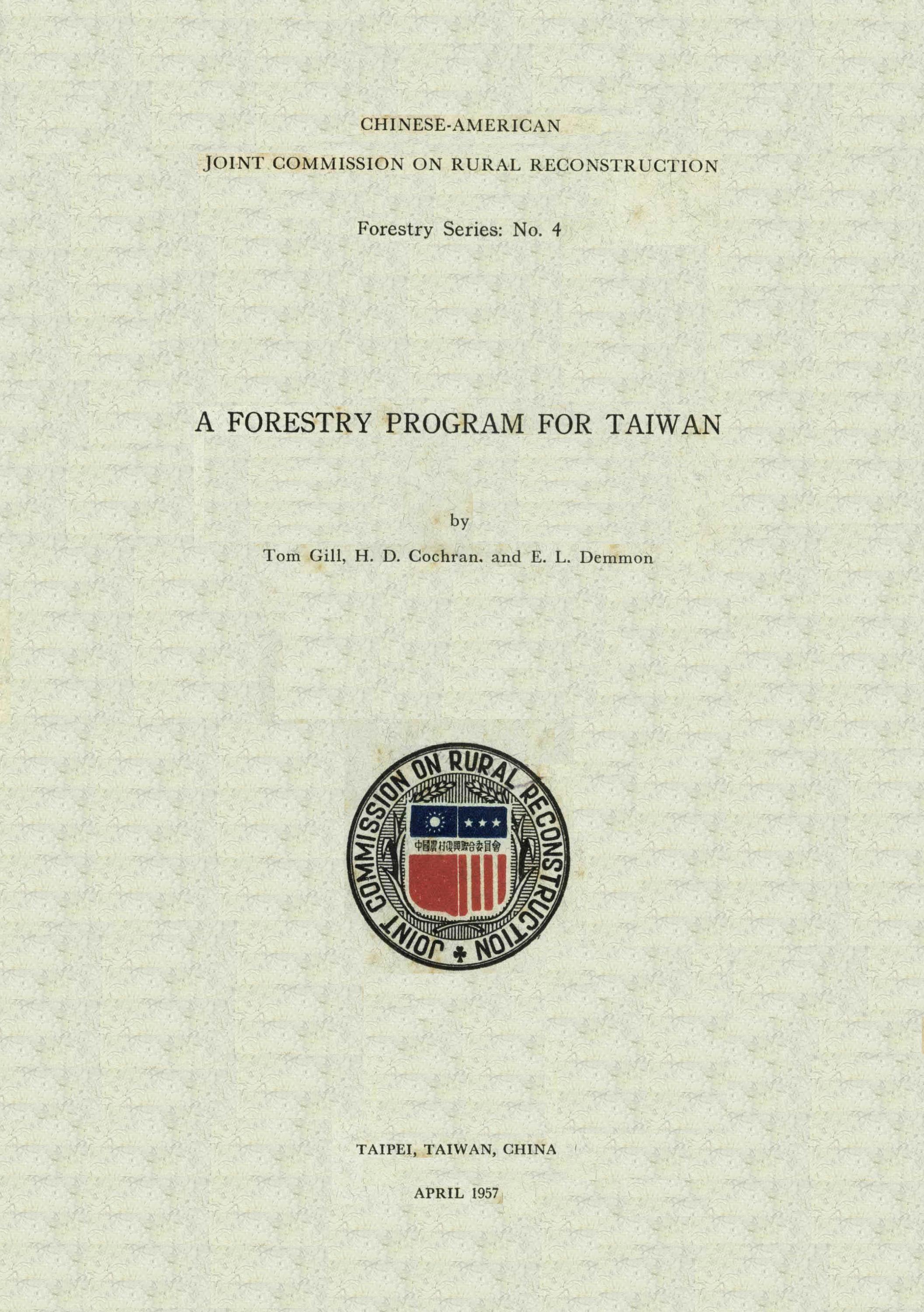 A FORESTRY PROGRAM FOR TAIWAN