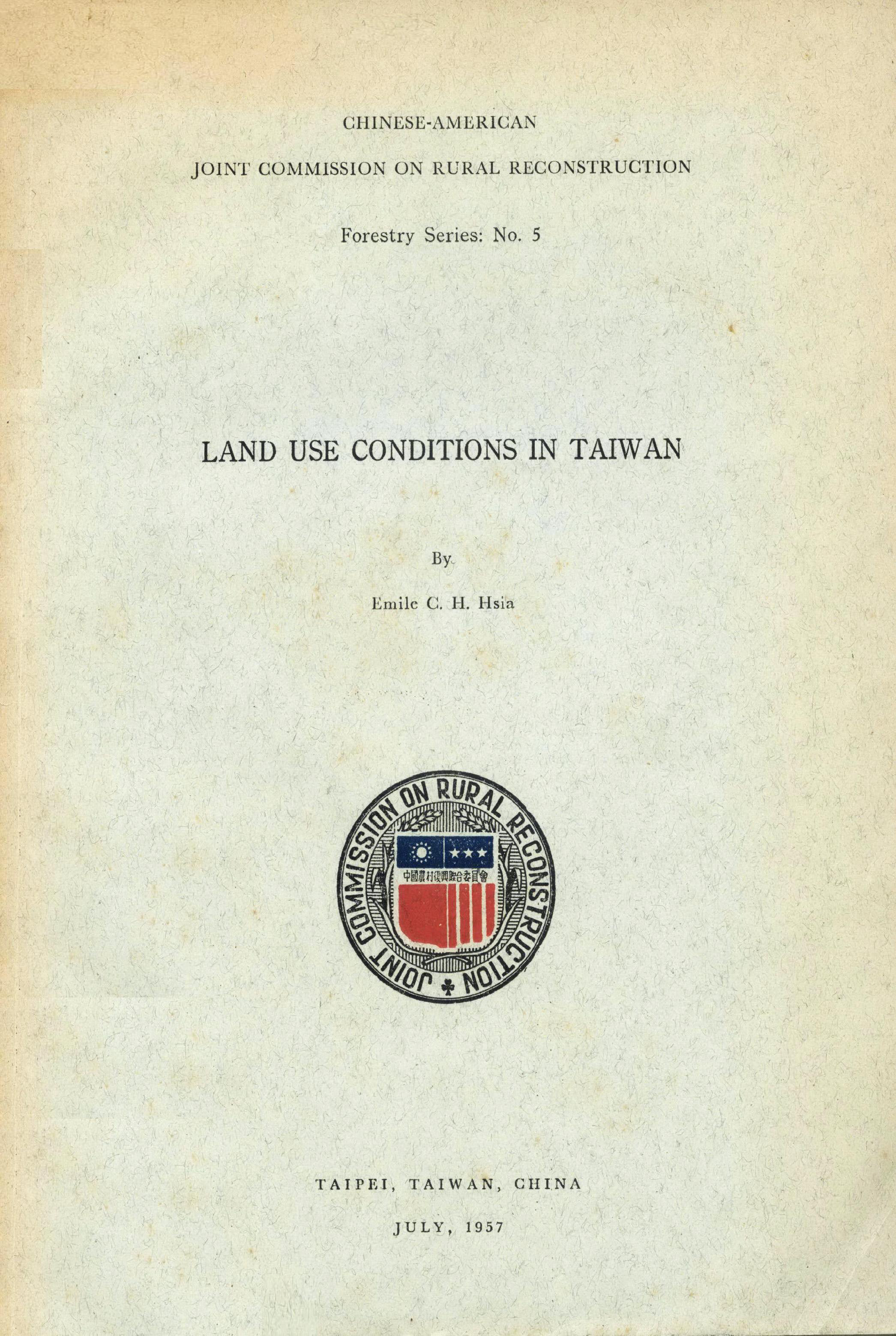 LAND USE CONDITIONS IN TAIWAN