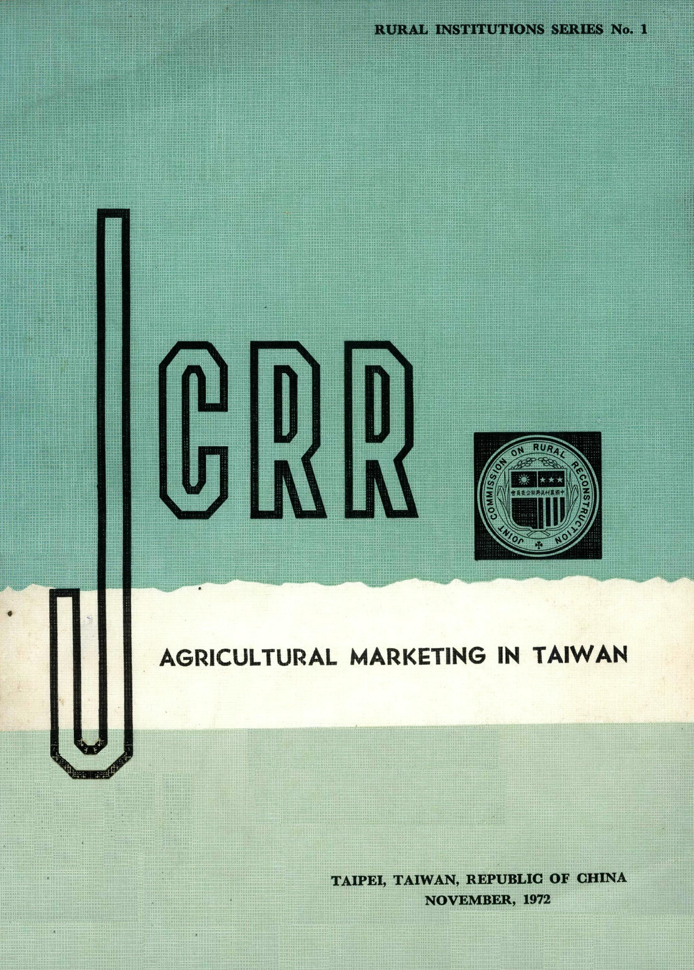 AGRICUl TURAl MARKETING IN TAIWAN